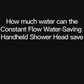Constant Flow Water-Saving Handheld Shower Head